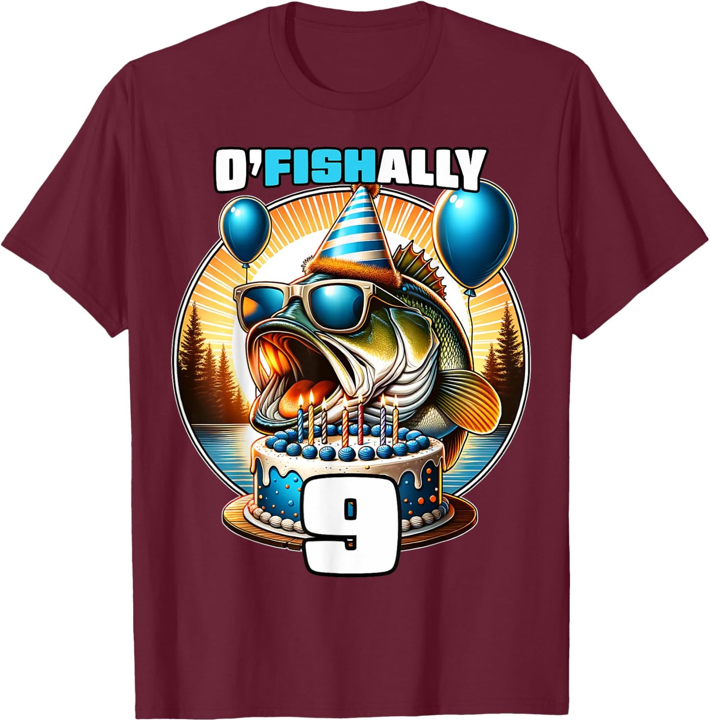 O'Fishally 9 Years Old Fishing Birthday 9th Bday Party T-Shirt - T-Shirt | Maroon