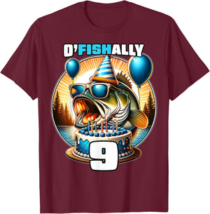 O'Fishally 9 Years Old Fishing Birthday 9th Bday Party T-Shirt - T-Shirt | Maroon