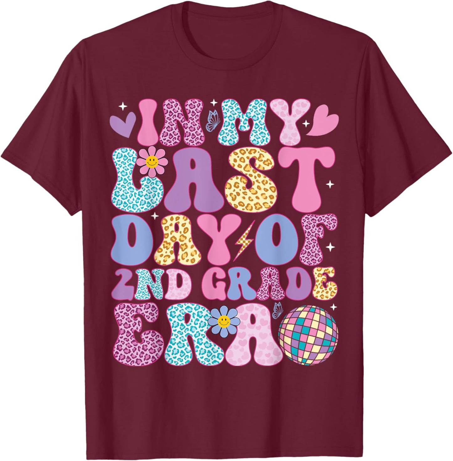 In My Last Day 2nd Grade Era Groovy Students End of School T-Shirt - T-Shirt | Maroon