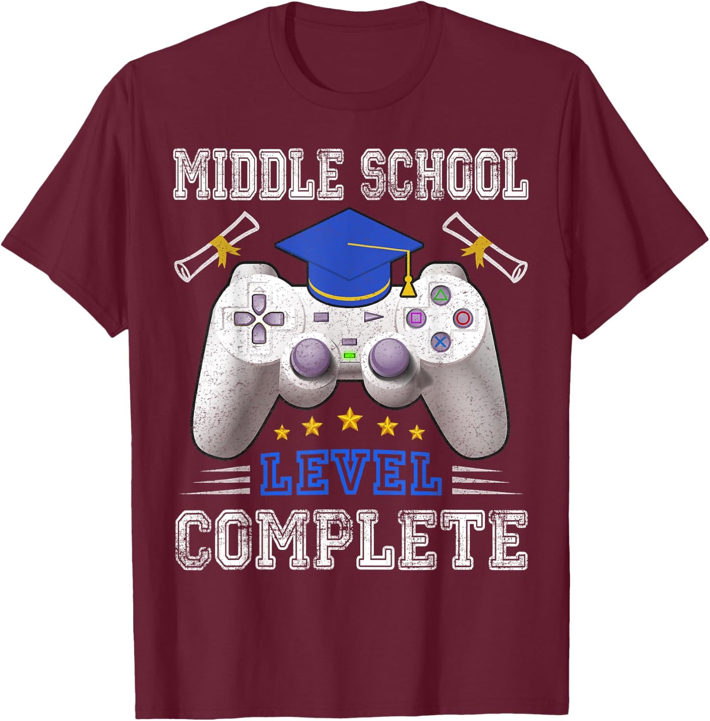 Middle School Level Complete Class Of 2025 Graduation T-Shirt - T-Shirt | Maroon