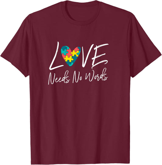 Love Needs No Words Support Autism Awareness Puzzle Gift T-Shirt - T-Shirt | Maroon