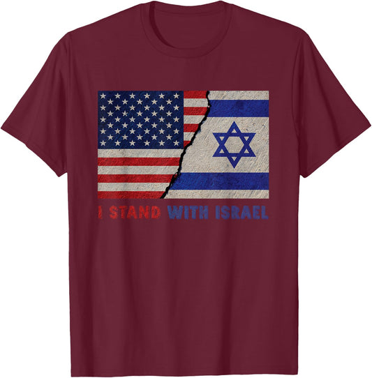 I Stand with Israel Patriotic USA and Israel Flag T-Shirt - T-Shirt | Maroon
