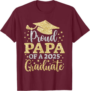 Papa Senior 2025 Proud Papa of A Class of 2025 Graduate T-Shirt - T-Shirt | Maroon