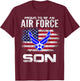 Proud To Be An Air Force Son With American Flag Gift T-Shirt - T-Shirt | Maroon