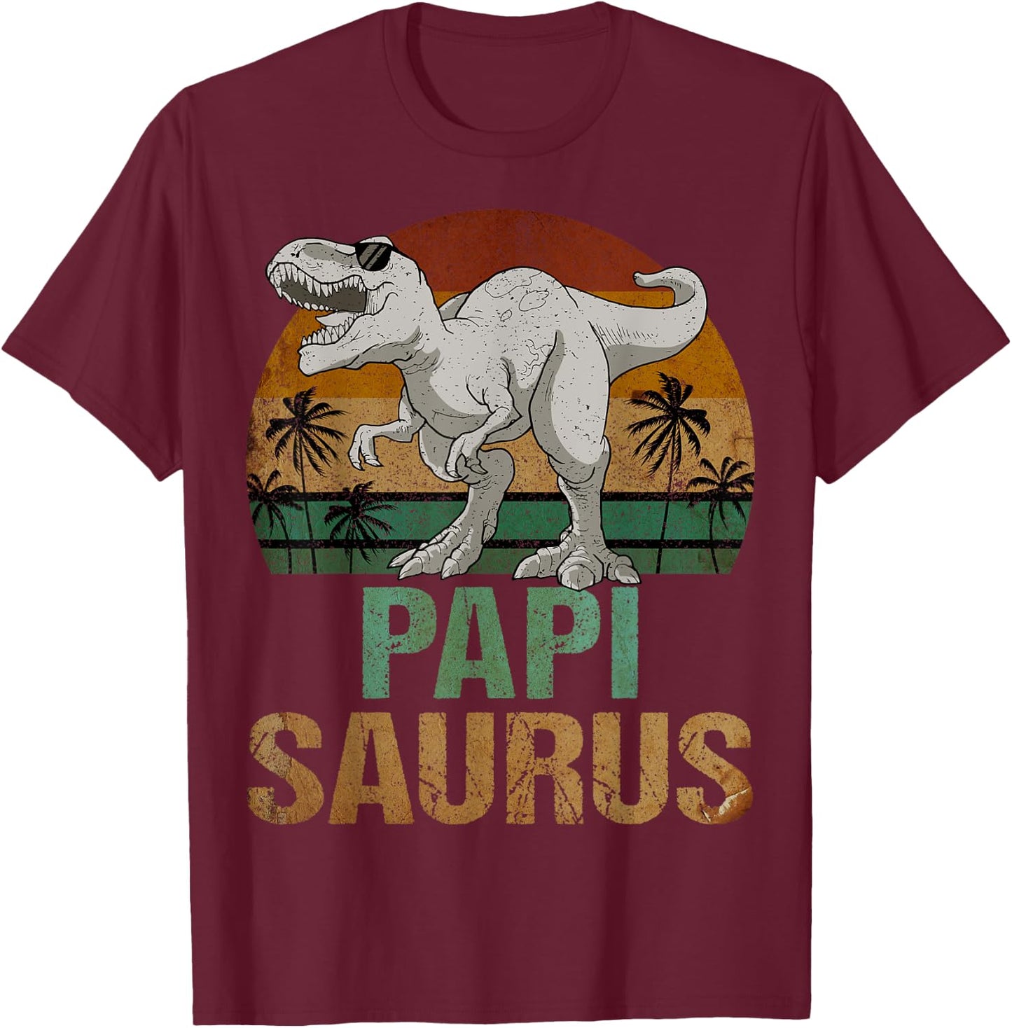 Papisaurus T Rex Dinosaur Papi Saurus Father's Day T-Shirt - T-Shirt | Maroon