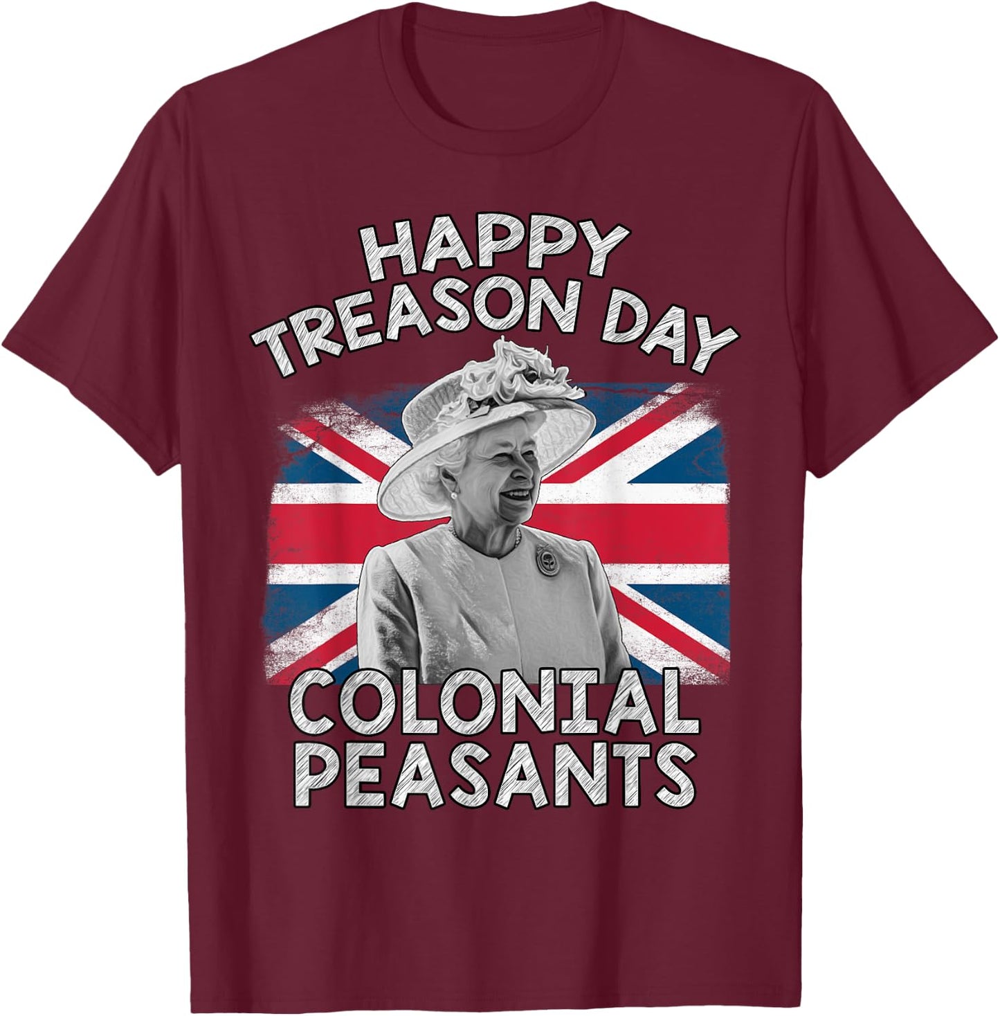 Happy Treason Day Colonial Peasants USA 4th of July UK Queen Kids Men T-Shirt - T-Shirt | Maroon
