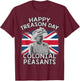 Happy Treason Day Colonial Peasants USA 4th of July UK Queen Kids Men T-Shirt - T-Shirt | Maroon