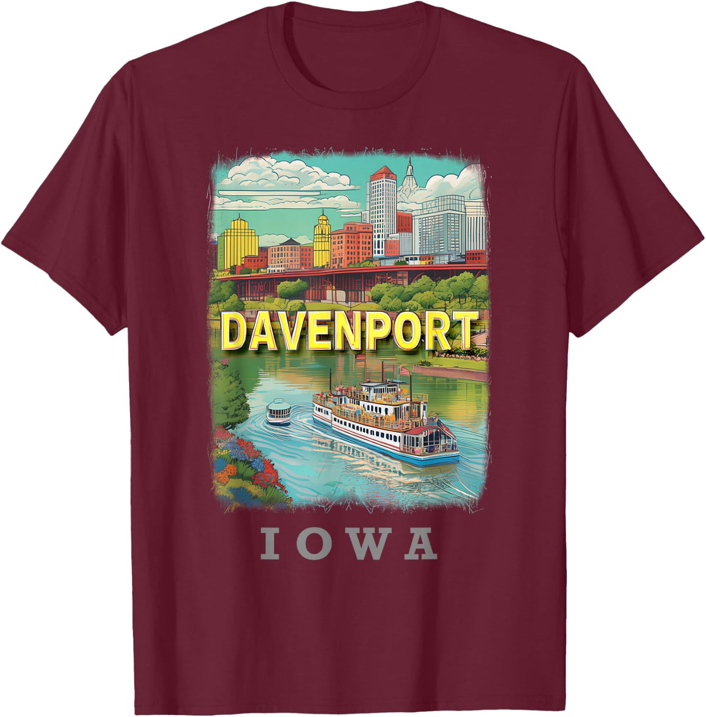 Davenport Iowa IA Riverfront Bliss SD914 T-Shirt - T-Shirt | Maroon