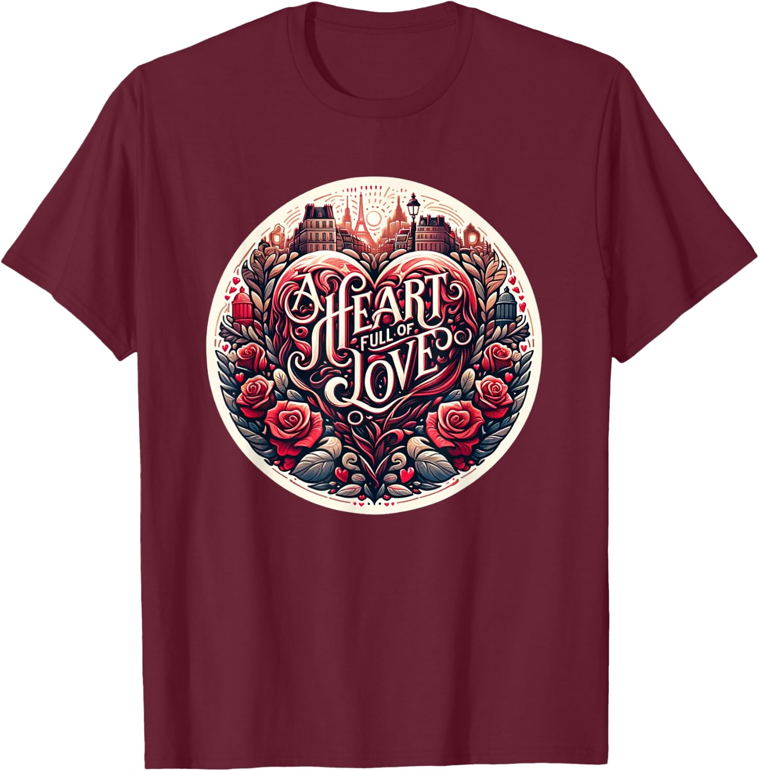 A Heart Full Of Love French Revolution Les Mis T-Shirt - T-Shirt | Maroon