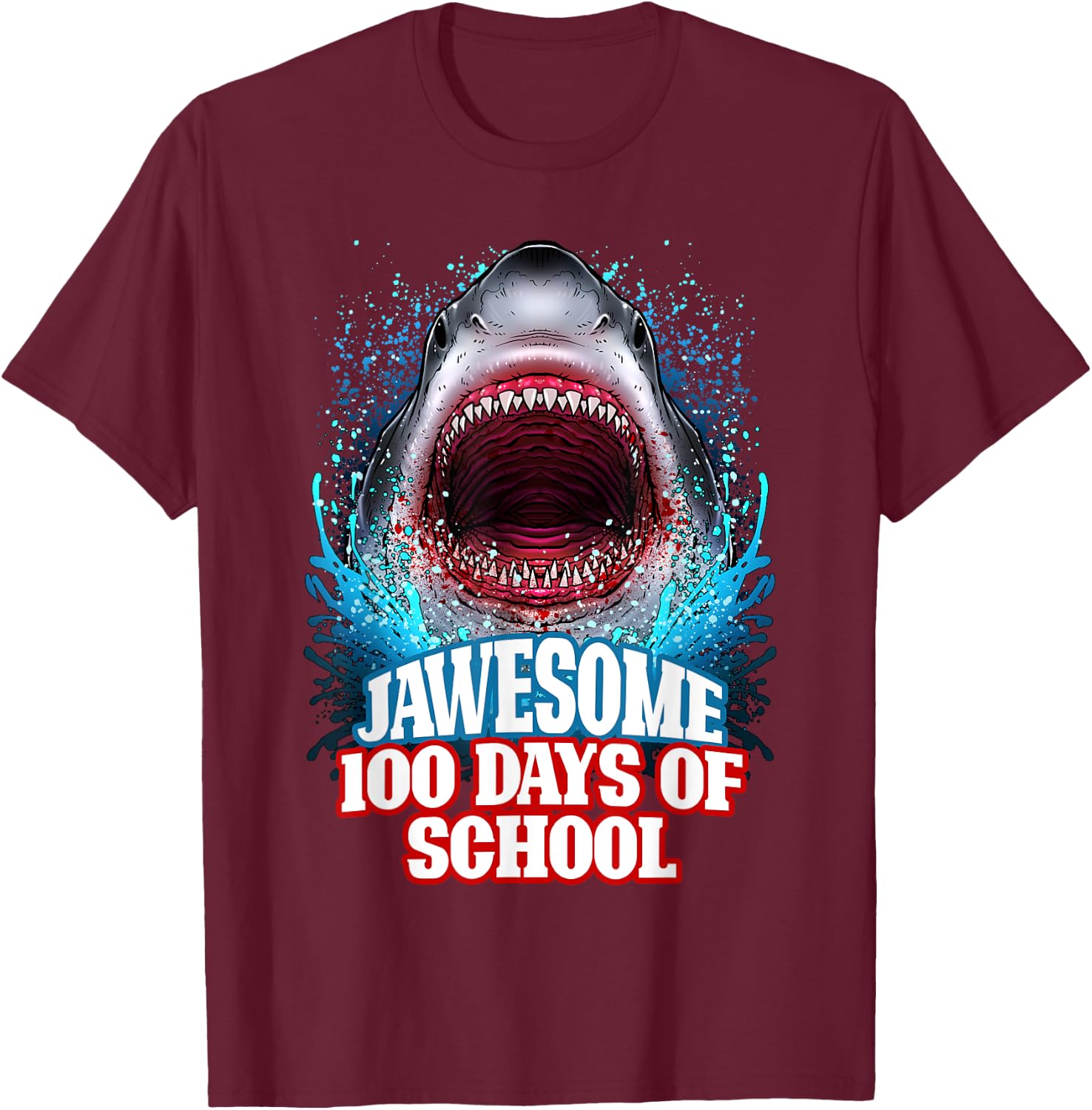 Jawesome 100 Days Of School Kids Adults Great White Shark T-Shirt - T-Shirt | Maroon