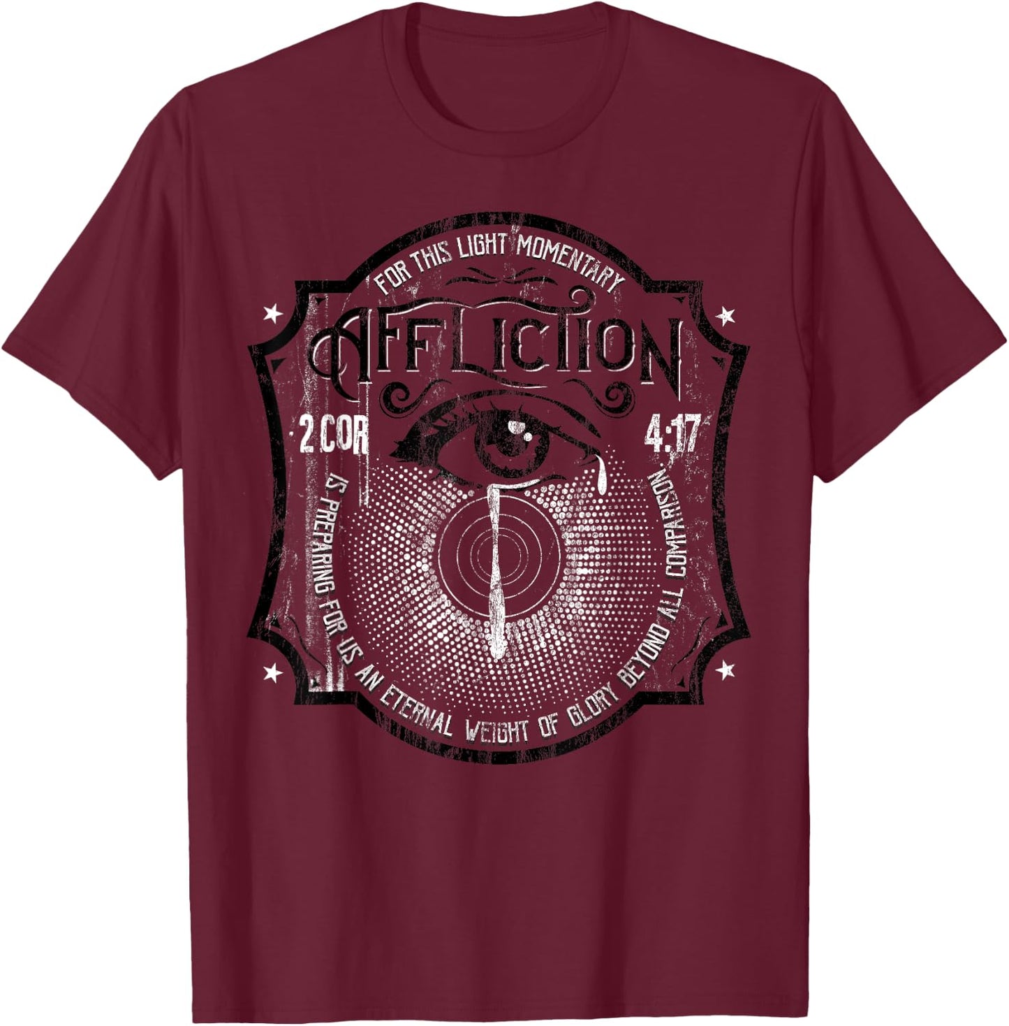 2 Corinthians 4:17 Suffering Brings Glory Christian T-Shirt - T-Shirt | Maroon