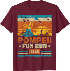 Pompeii Fun Run Retro Volcano Lover Geology Volcanologist T-Shirt - T-Shirt | Maroon
