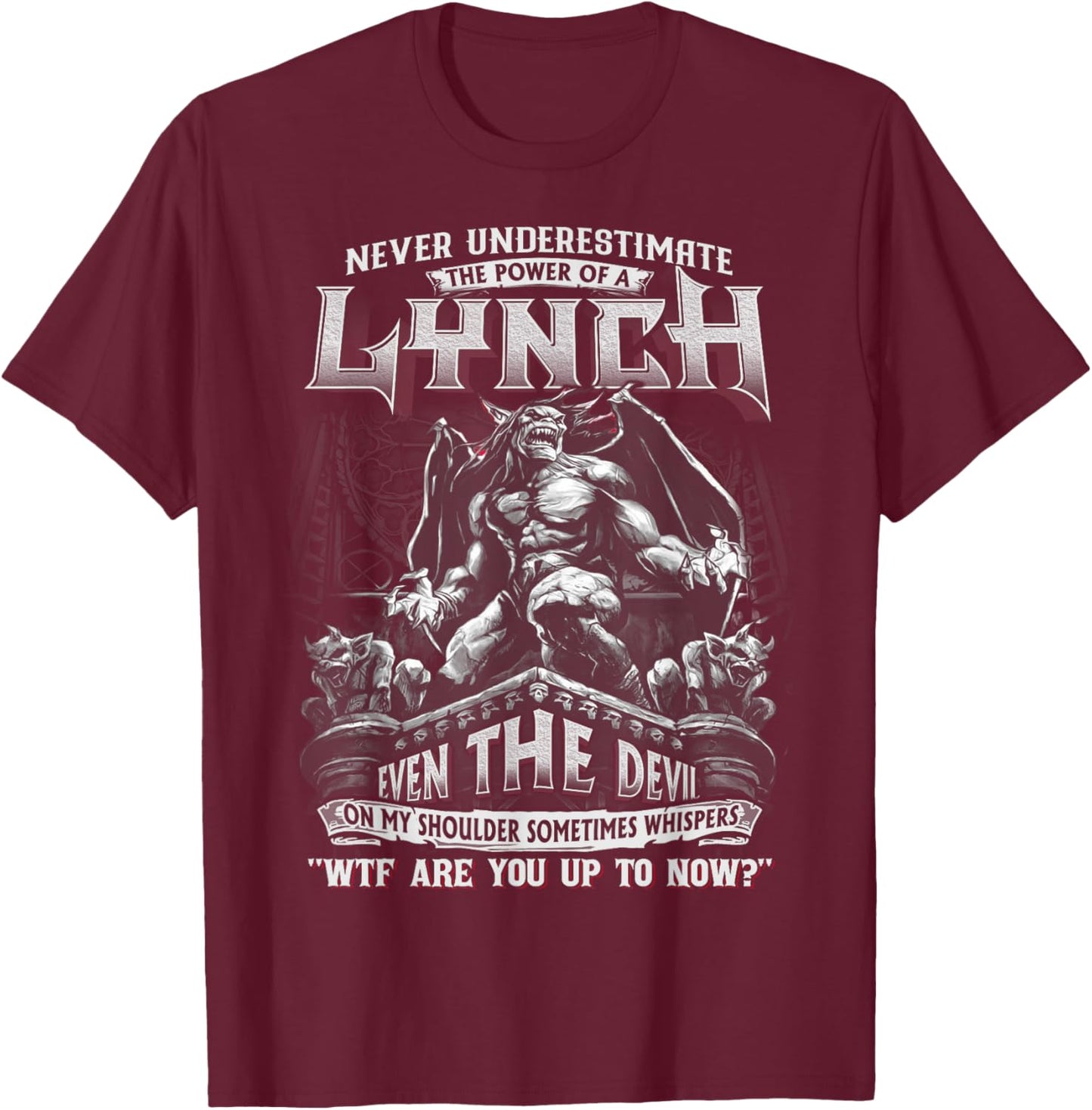 Lynch - Never Underestimate The Power Of A Lynch T-Shirt - T-Shirt | Maroon