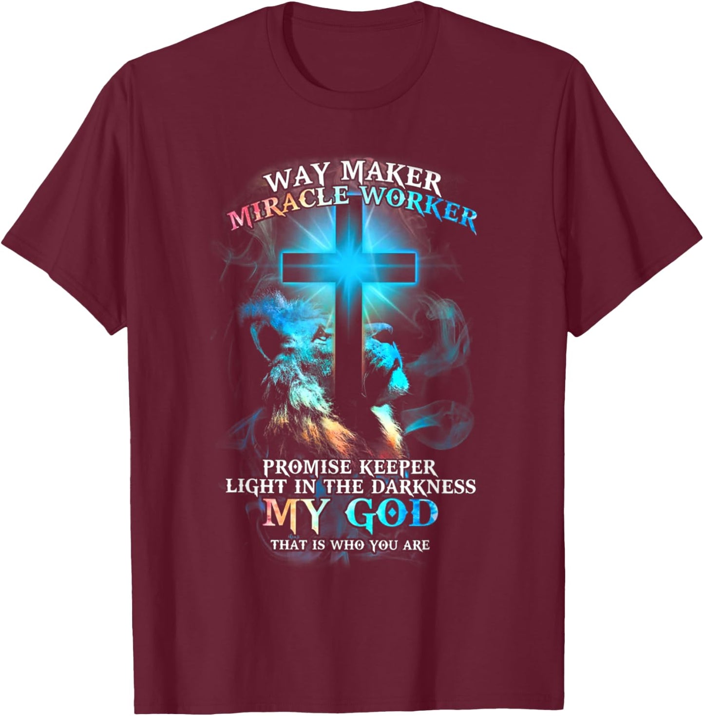 Lion Cross Light Colorful Waymaker Miracle Worker T-Shirt - T-Shirt | Maroon