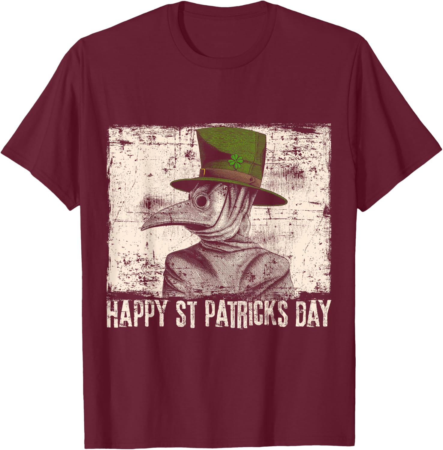 Happy St. Patricks Day Plague Doctor Quarantine T-Shirt - T-Shirt | Maroon