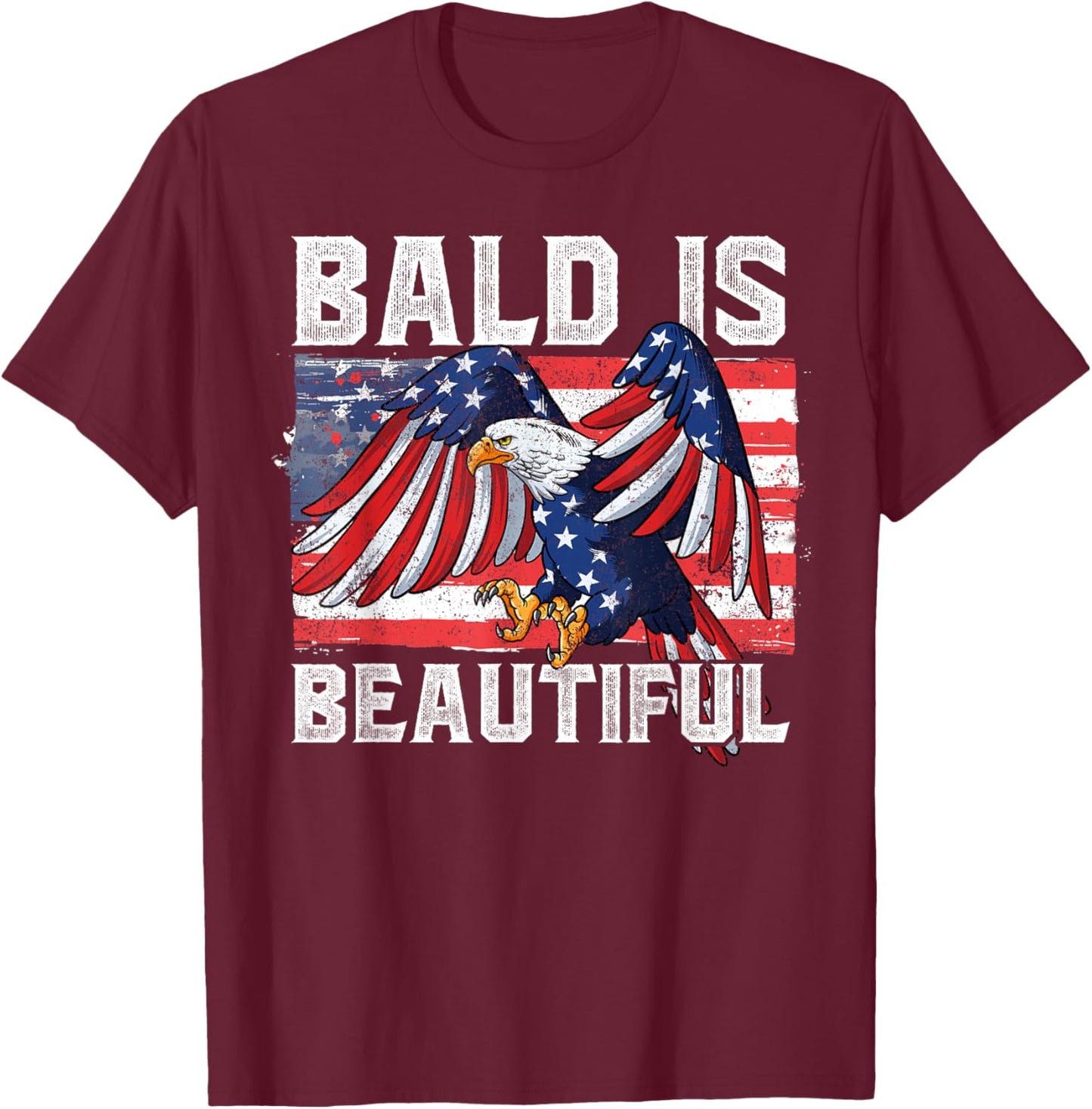 Bald Is Beautiful 4th Of July T-Shirt - T-Shirt | Maroon