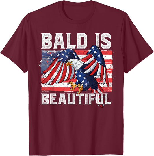 Bald Is Beautiful 4th Of July T-Shirt - T-Shirt | Maroon
