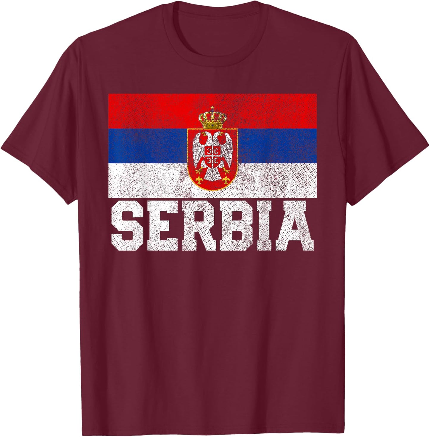 Serbian Serbia Flag National Pride Family Roots Country Gift T-Shirt - T-Shirt | Maroon