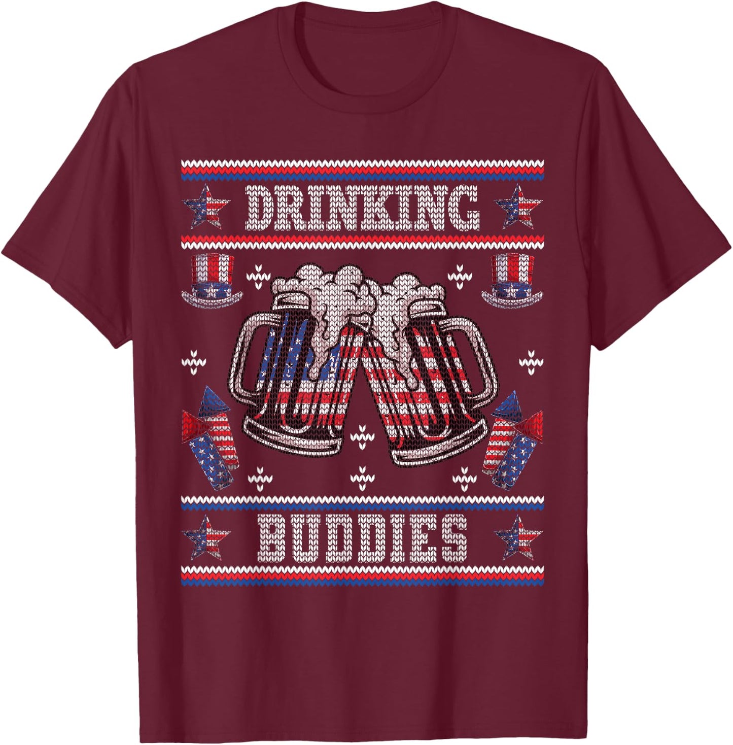 Drinking Buddies Ugly USA 4th of July Funny Beer Men T-Shirt - T-Shirt | Maroon