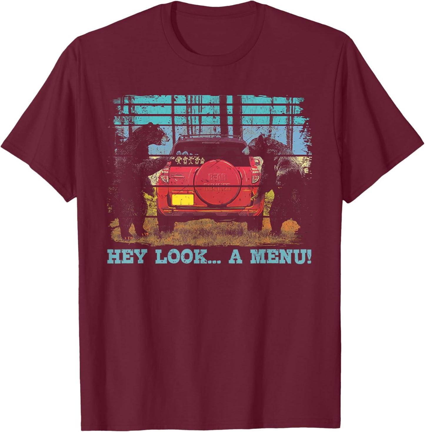 Hey Look A Menu Funny Bear Camping Retro Vintage Camper Car T-Shirt - T-Shirt | Maroon