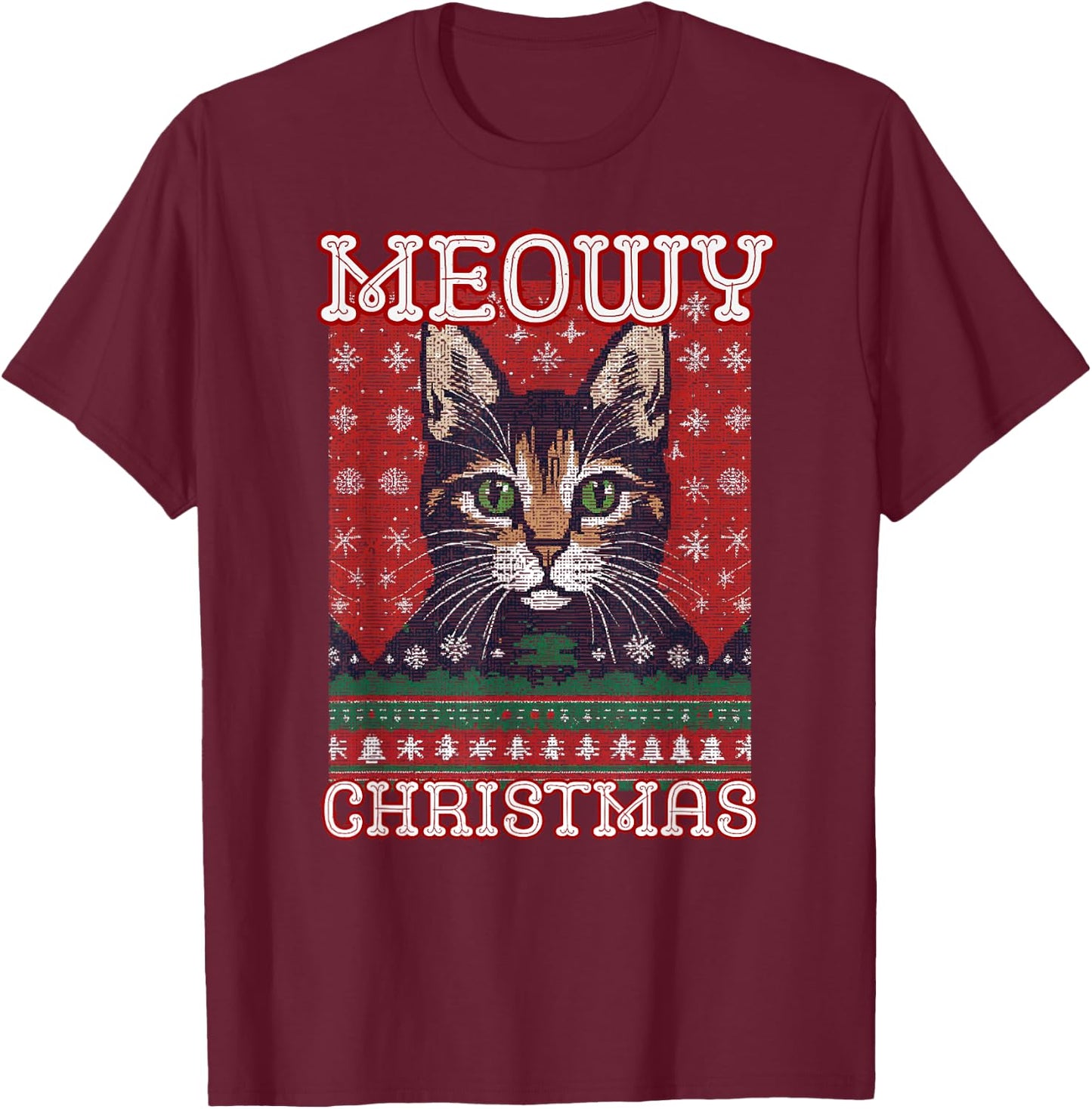 Funny Ugly Christmas Sweater Meowy Catmas Merry Catmas T-Shirt - T-Shirt | Maroon