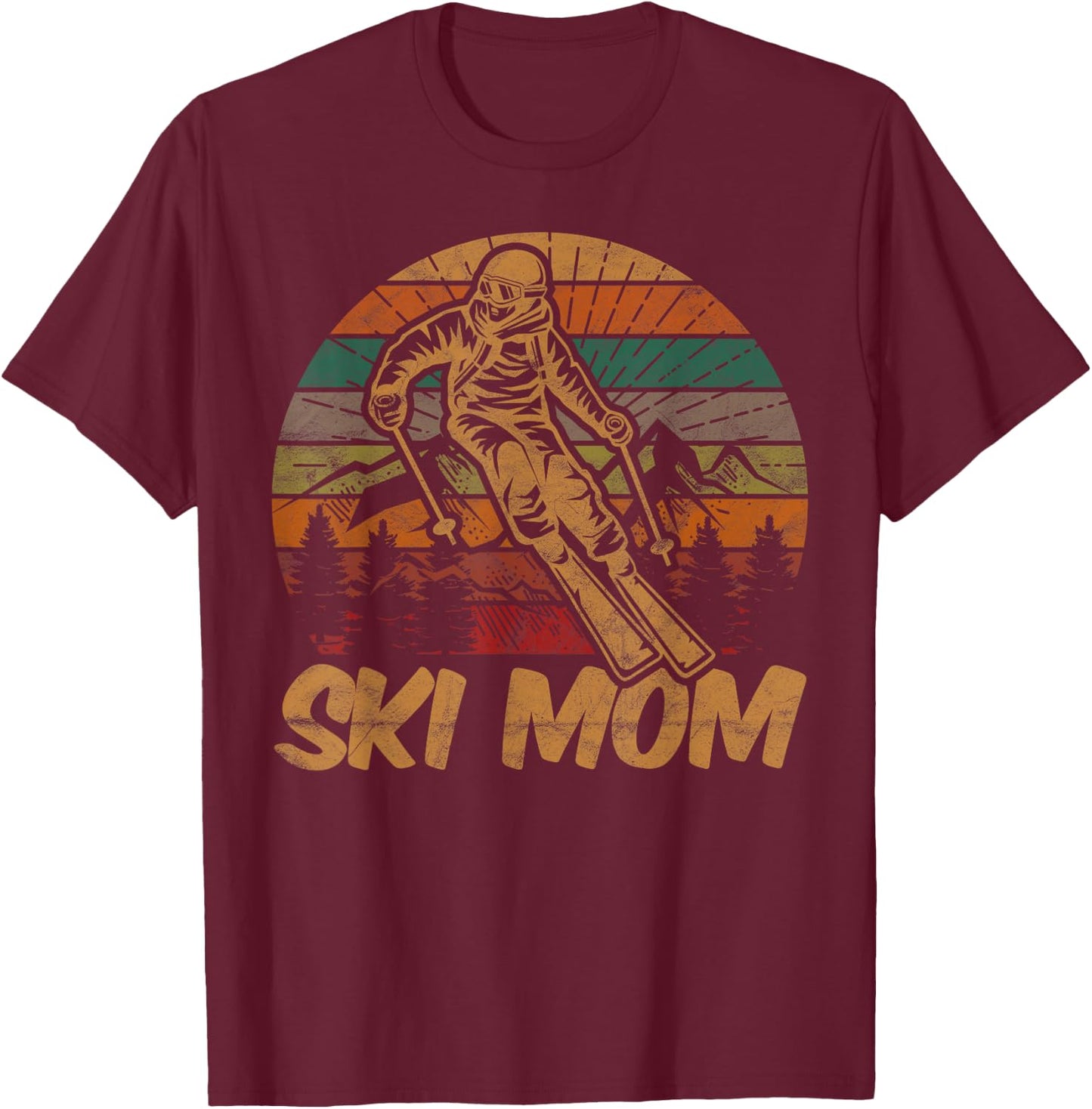 Retro Ski Mom Sunset Gift Mother Skier Fan Skiing Mama T-Shirt - T-Shirt | Maroon
