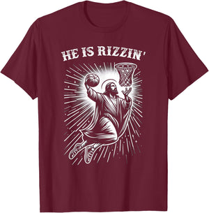He is Rizzin' Risen Easter Jesus Christian Basketball Funny T-Shirt - T-Shirt | Maroon