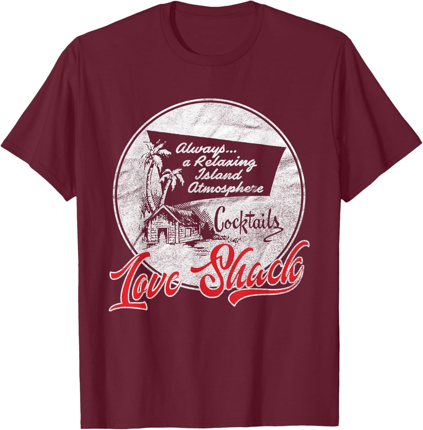 Love Shack | Tiki Bar | Vintage 50s Style T-Shirt - T-Shirt | Maroon