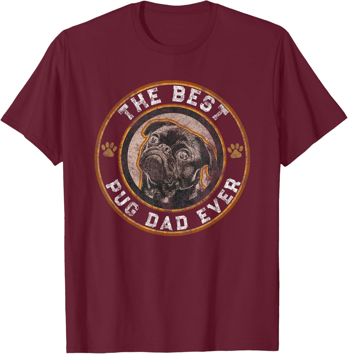 Best Pug Dad Ever Black Pugs Owner Vintage Dog Lover T-Shirt - T-Shirt | Maroon