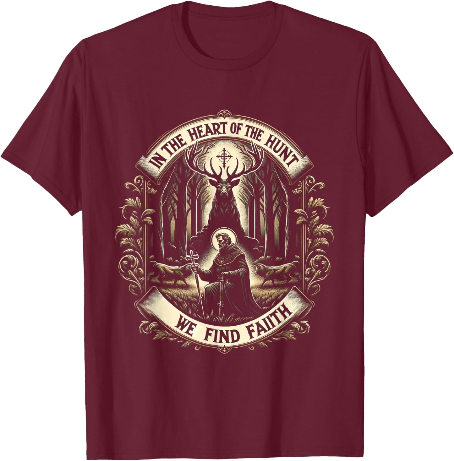 St. Hubertus Patron Hunter & Stag - Christian Faith T-Shirt - T-Shirt | Maroon