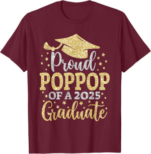 Poppop Senior 2025 Proud Poppop Of A Class Of 2025 Graduate T-Shirt - T-Shirt | Maroon
