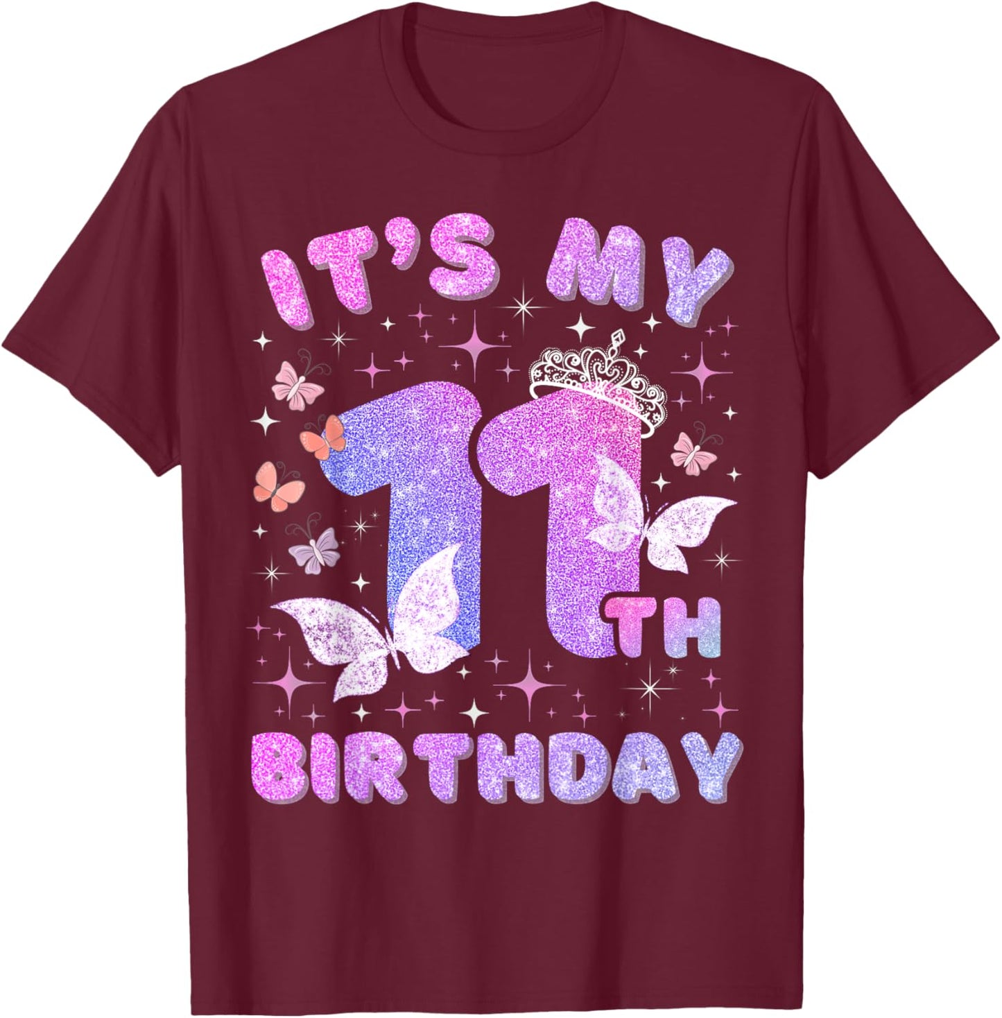 Kids 11 Years Princess Butterfly Its My 11th Birthday Girls T-Shirt - T-Shirt | Maroon