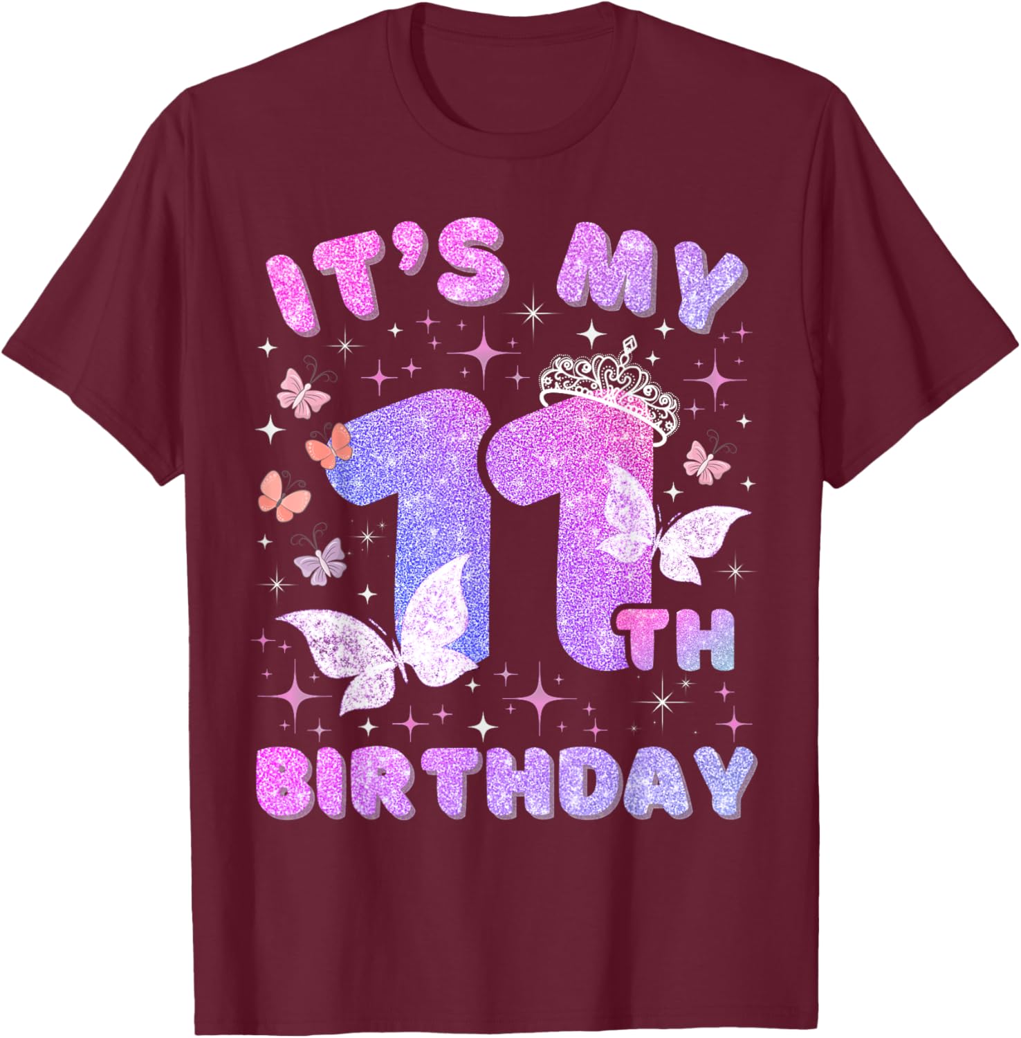 Kids 11 Years Princess Butterfly Its My 11th Birthday Girls T-Shirt - T-Shirt | Maroon