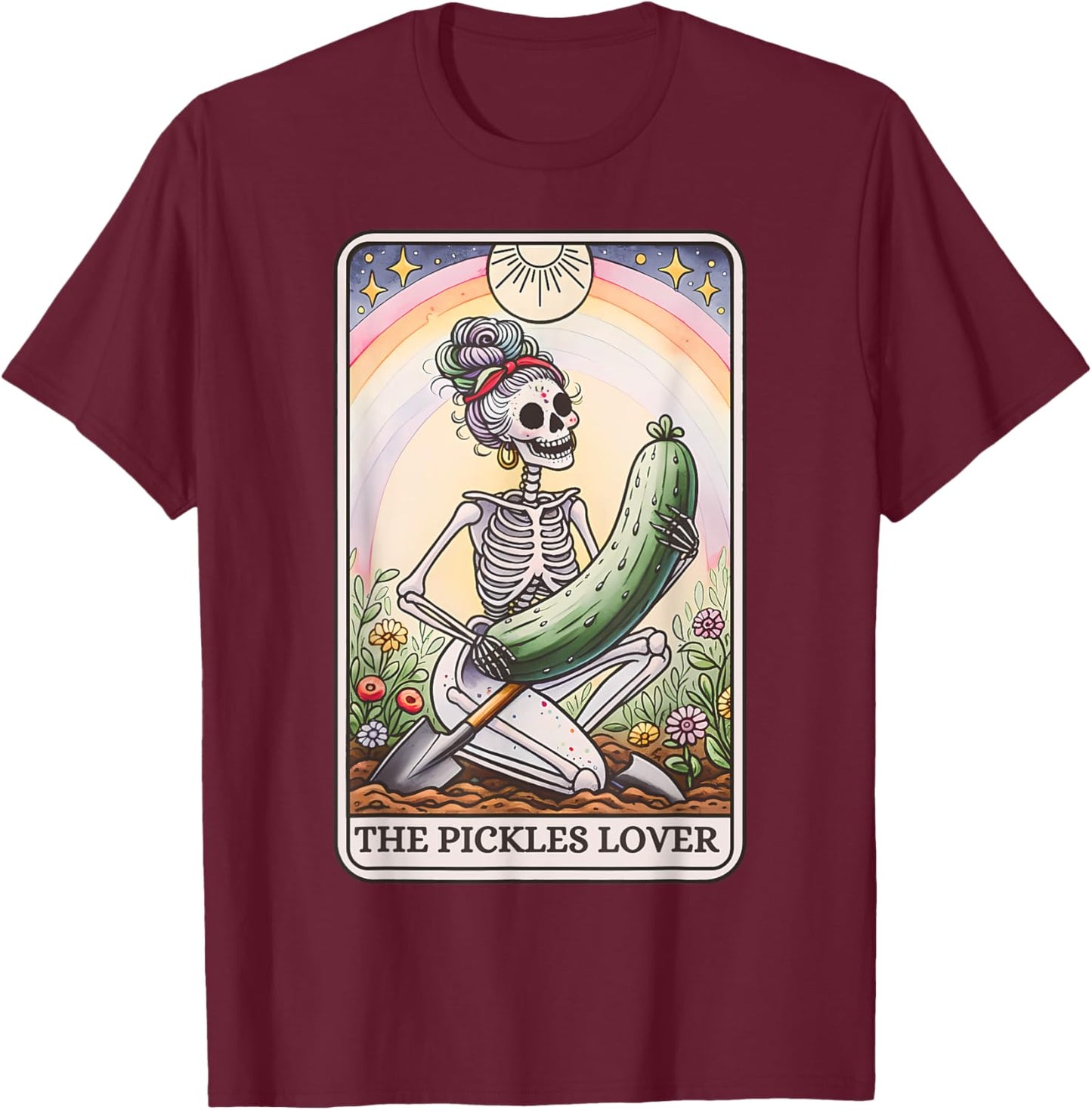 Pickle Lover Skeleton Tarot Card Pickle Jar Gardening T-Shirt - T-Shirt | Maroon