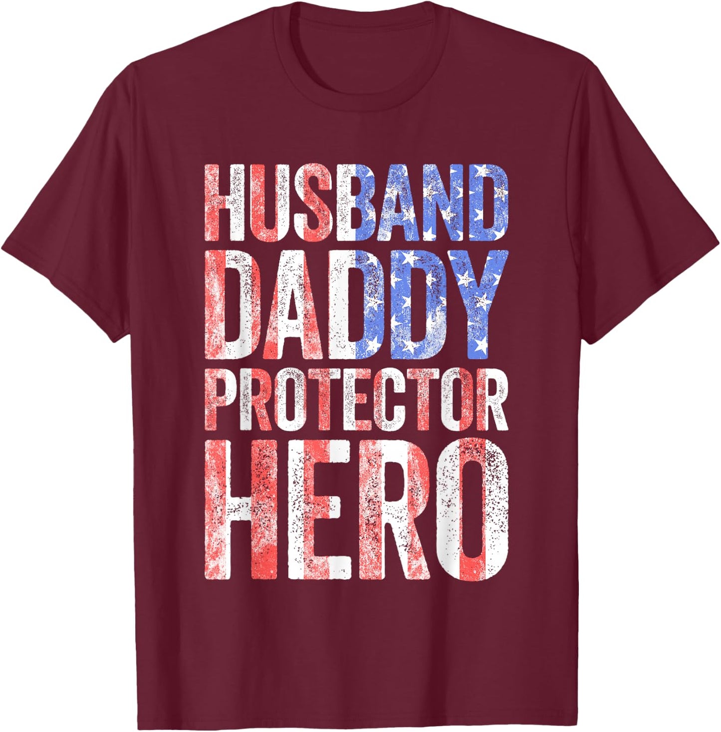 Husband Daddy Protector Hero Shirt Men Dad Fathers Day T-Shirt - T-Shirt | Maroon