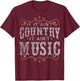 Country Music Fan Country Musician Country Music Lover T-Shirt - T-Shirt | Maroon