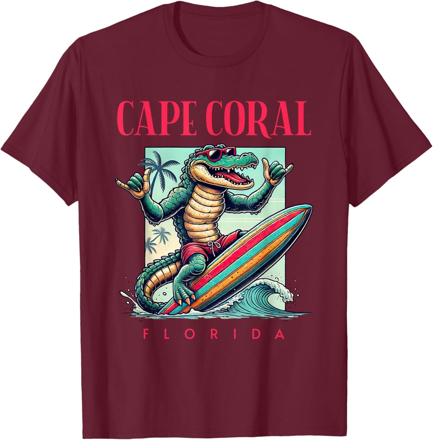 Cape Coral Florida Surfing Crocodile Beach Vacation T-Shirt - T-Shirt | Maroon