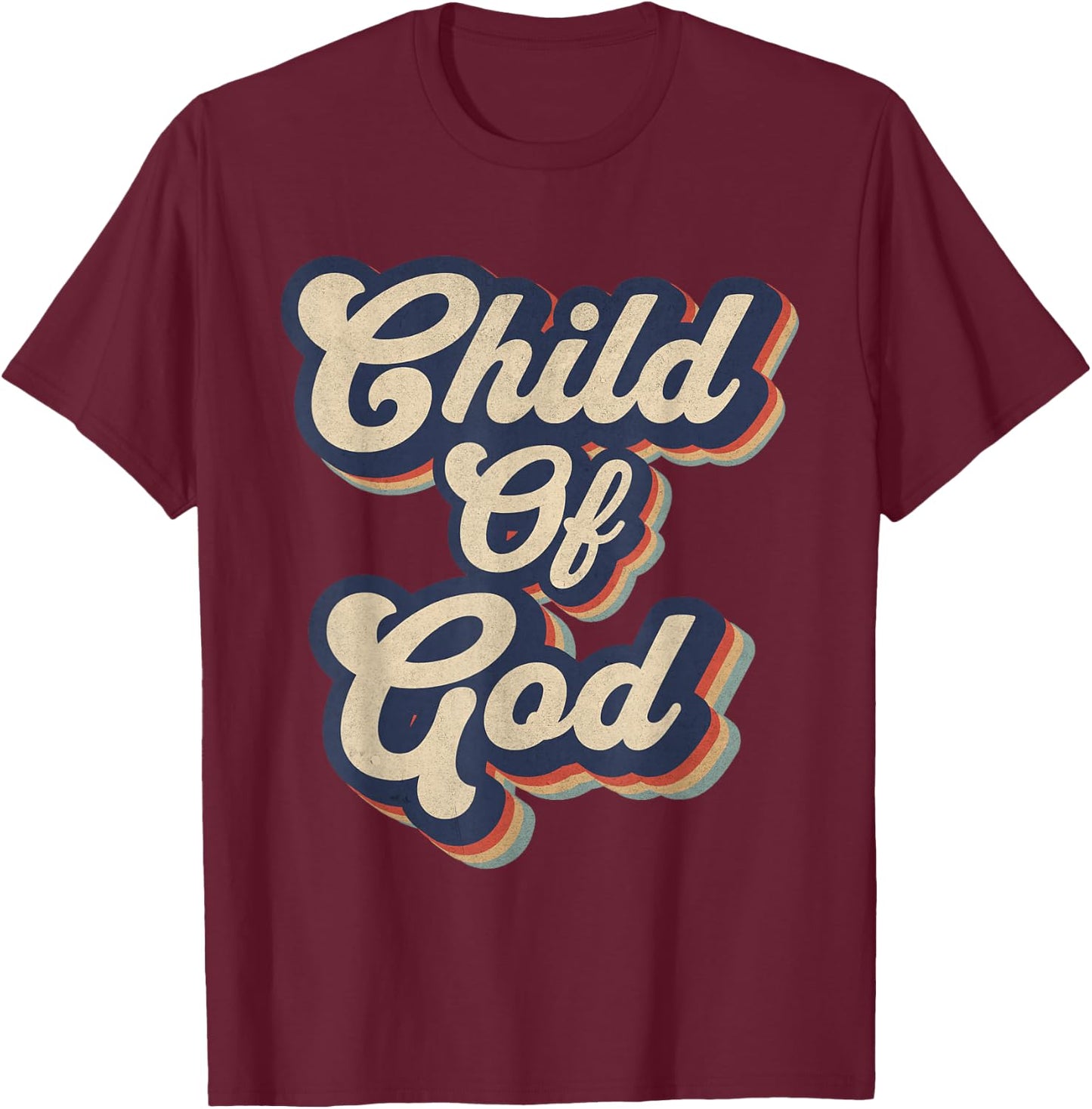 Child Of God Retro Religious Christian Design T-Shirt - T-Shirt | Maroon