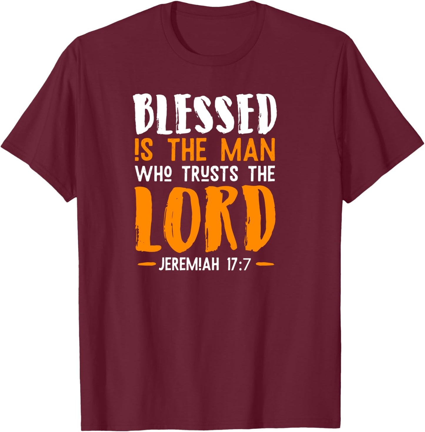 Bible Verse Faith Christianity Religious Gift Prayer T-Shirt - T-Shirt | Maroon