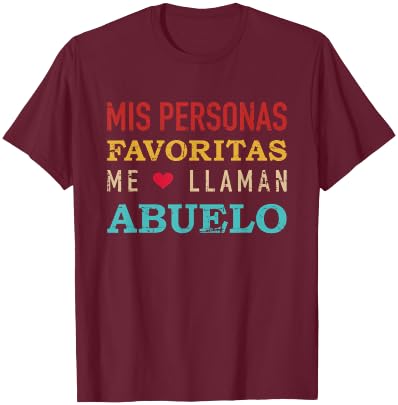 Mis Personas Favoritas Me Laman Abuelo Vintage Retro T-Shirt - T-Shirt | Maroon