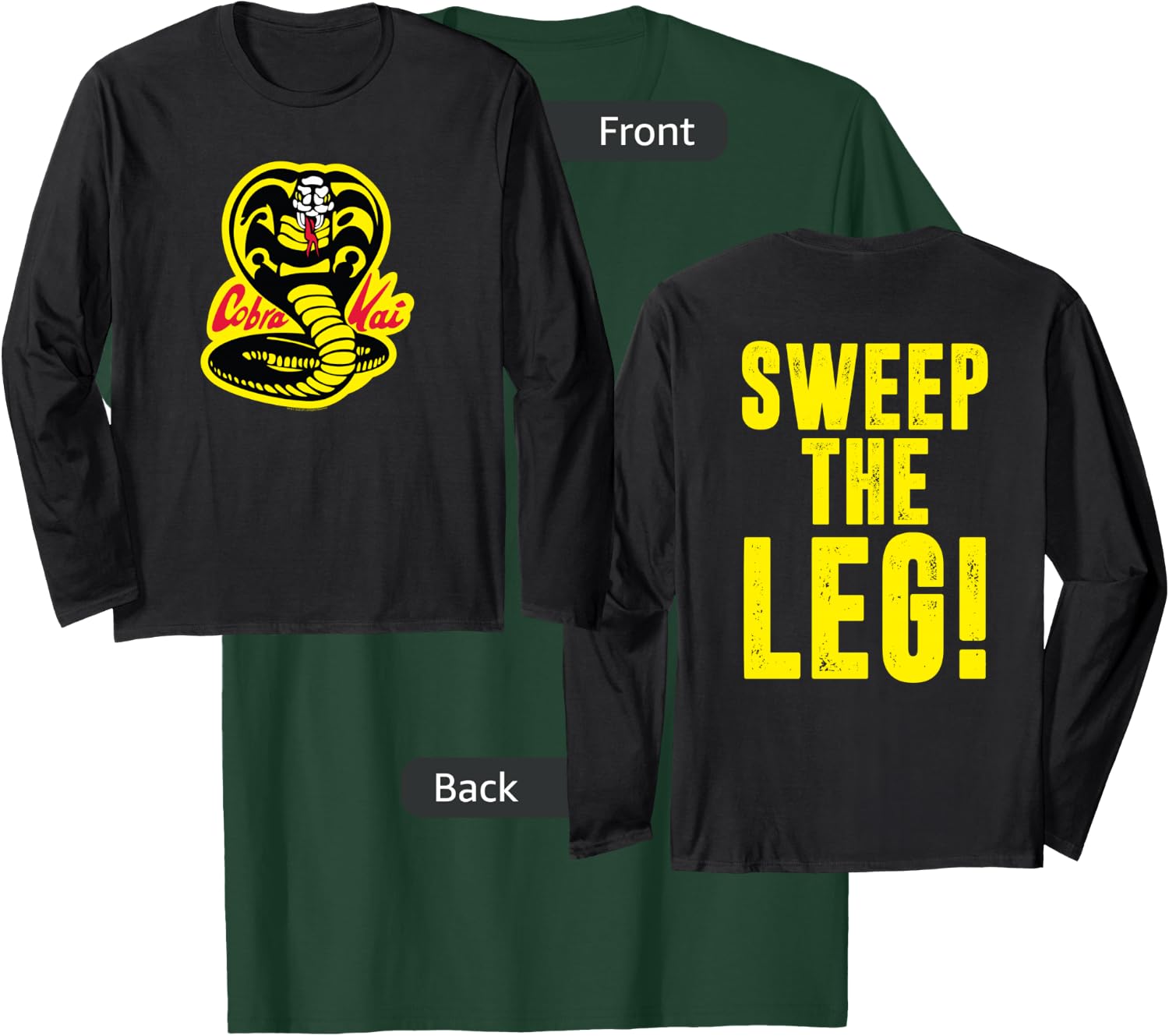 Cobra Kai Front and Back Sweep the Leg and Cobra Logo Show T-Shirt - T-Shirt | Forest