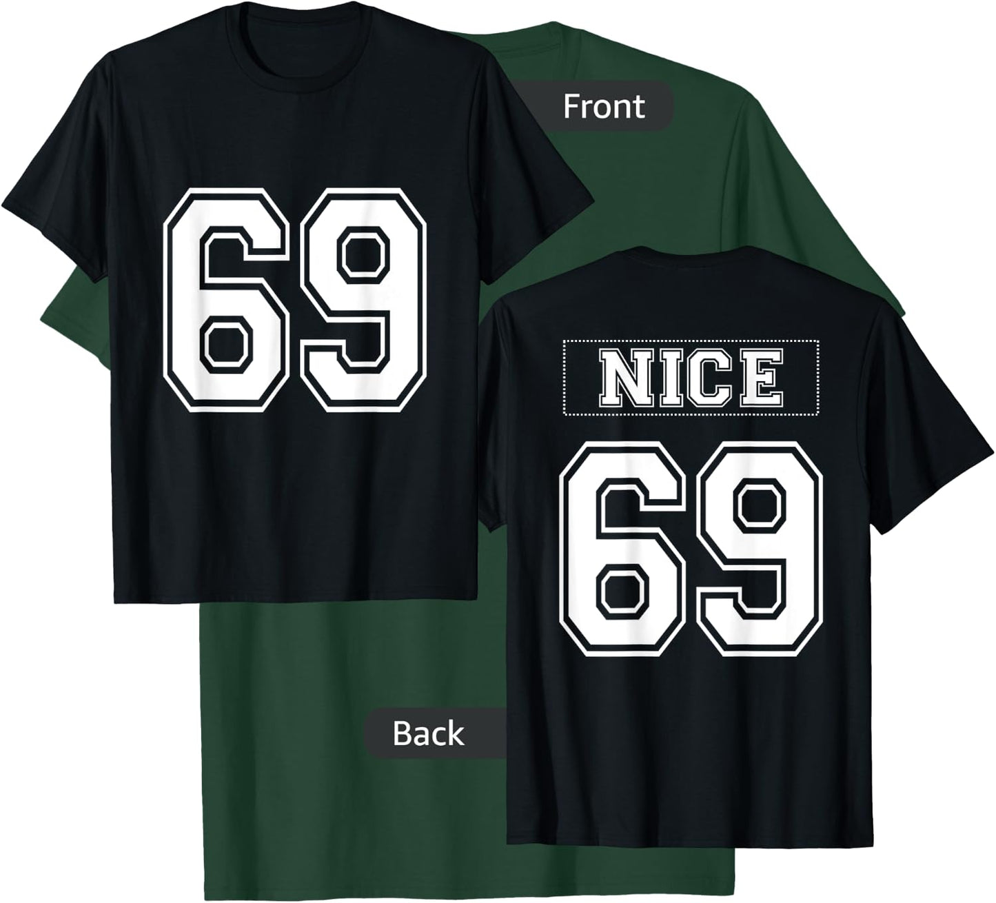 69 Nice - Mock Football Sports Jersey - White Text T-Shirt - T-Shirt | Forest