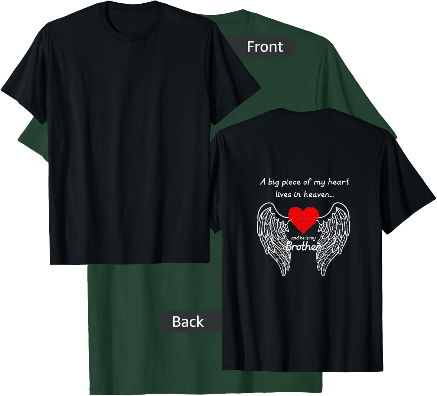 A Big Piece of My Heart Lives in Heaven and He is My Brother T-Shirt - T-Shirt | Forest