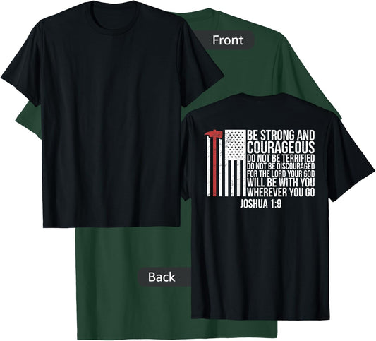 Thin Red Line Firefighter - Joshua 1:9 Bible Verse (ON BACK) T-Shirt - T-Shirt | Forest