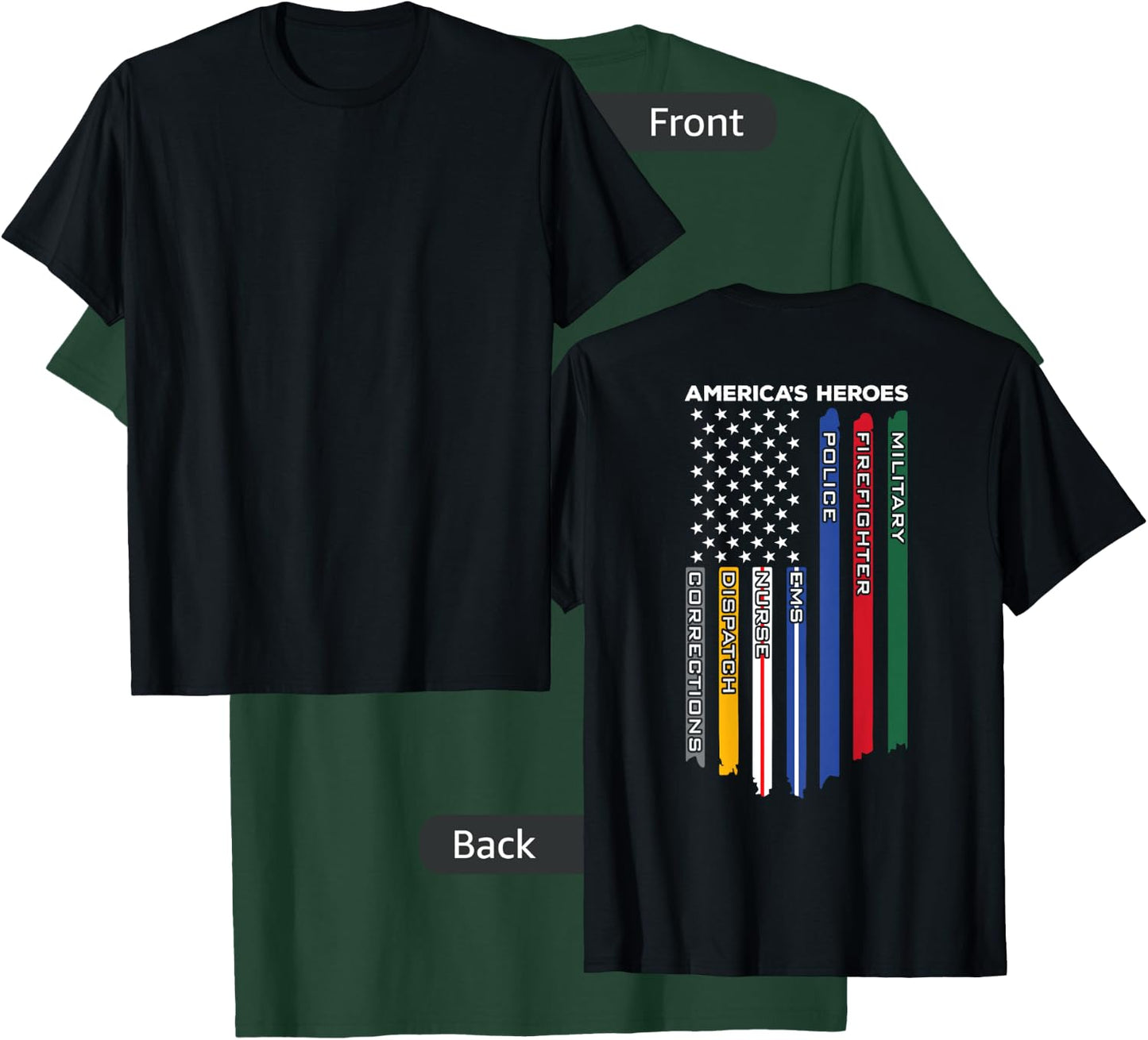 First Responders - Police Military Firefighter Nurse - Back Small T-Shirt - T-Shirt | Forest