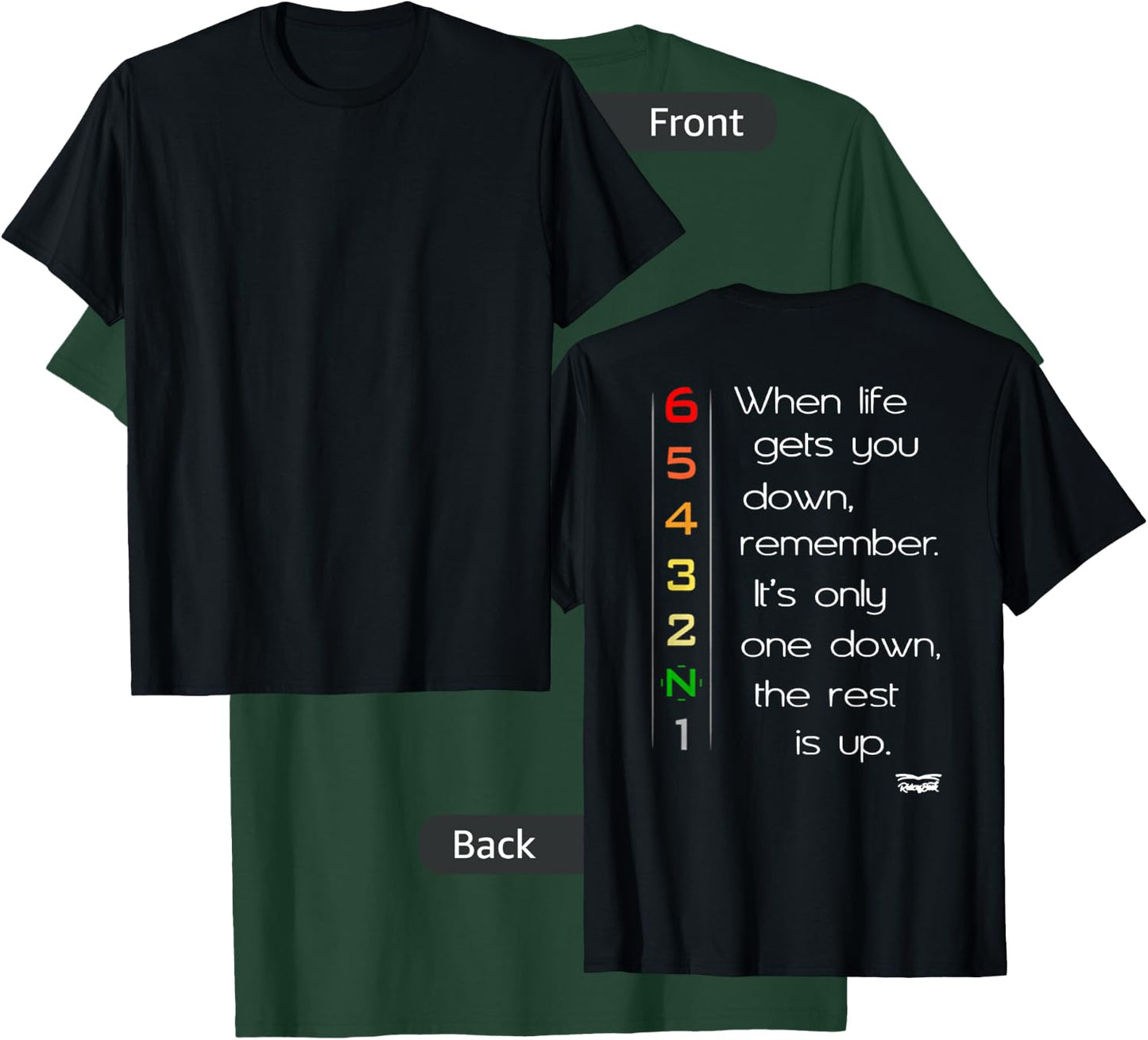 When life gets you down Motorcycle Motorbike Gears On Back T-Shirt - T-Shirt | Forest