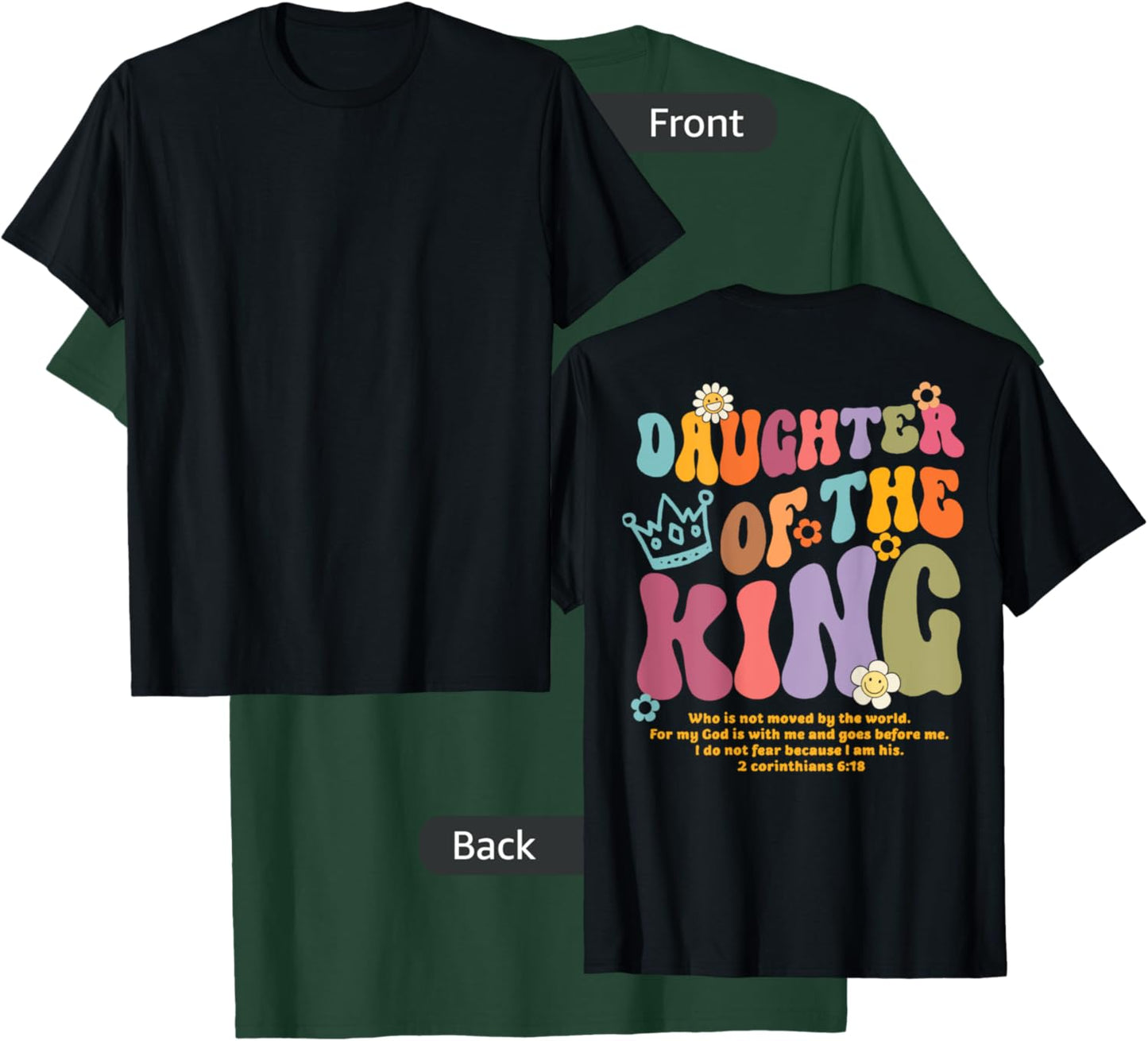 Christian Bible Verse Daughter of-the King Corinthians 6:18 T-Shirt - T-Shirt | Forest