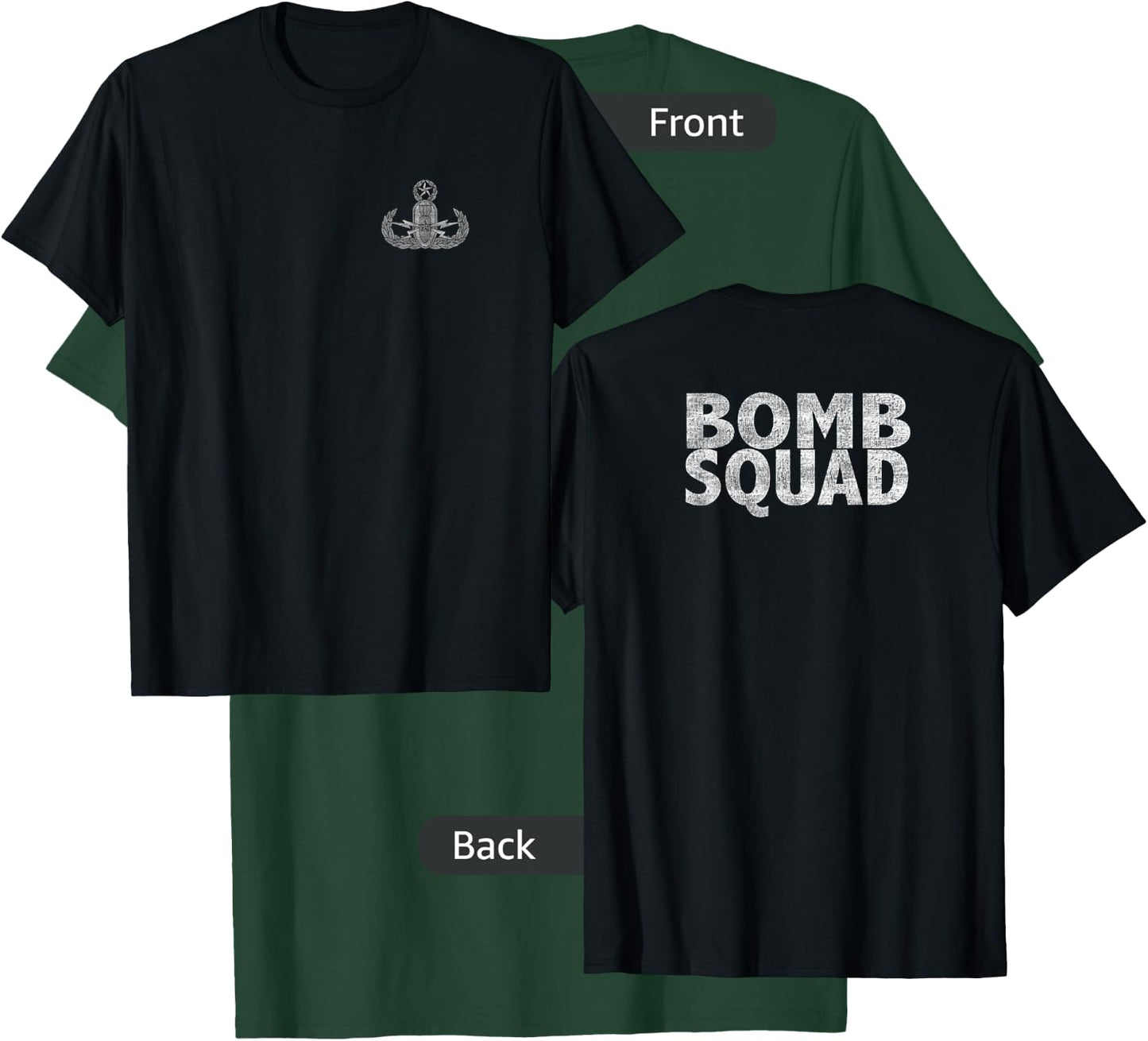 Bomb Squad with Crab Badge EOD T-Shirt - T-Shirt | Forest