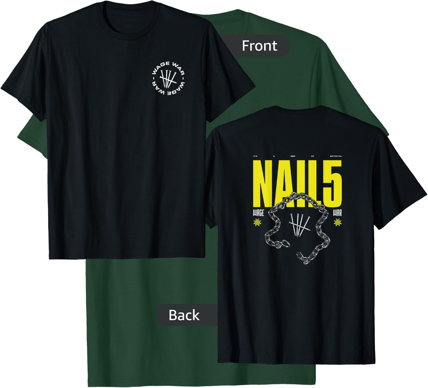 Wage War - NAIL5 T-Shirt - T-Shirt | Forest