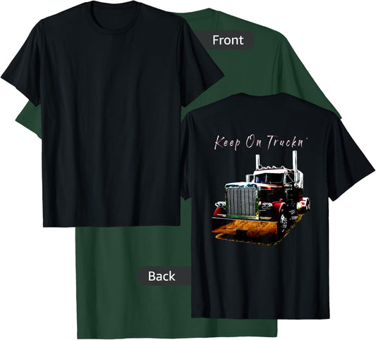 Adult and Youth Semi Truck Keep On Truckn Back Design T-Shirt - T-Shirt | Forest